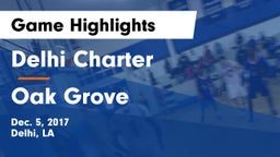 Delhi Charter  vs Oak Grove  Game Highlights - Dec. 5, 2017