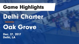 Delhi Charter  vs Oak Grove  Game Highlights - Dec. 27, 2017