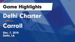 Delhi Charter  vs Carroll Game Highlights - Dec. 7, 2018