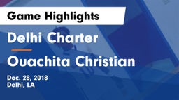 Delhi Charter  vs Ouachita Christian  Game Highlights - Dec. 28, 2018