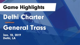 Delhi Charter  vs General Trass  Game Highlights - Jan. 10, 2019