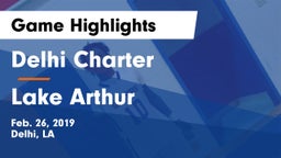 Delhi Charter  vs Lake Arthur  Game Highlights - Feb. 26, 2019