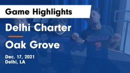 Delhi Charter  vs Oak Grove  Game Highlights - Dec. 17, 2021