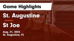 St. Augustine  vs St Joe Game Highlights - Aug. 31, 2023