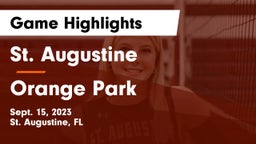 St. Augustine  vs Orange Park Game Highlights - Sept. 15, 2023