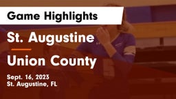 St. Augustine  vs Union County Game Highlights - Sept. 16, 2023