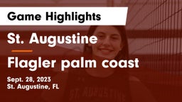 St. Augustine  vs Flagler palm coast Game Highlights - Sept. 28, 2023