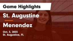 St. Augustine  vs Menendez  Game Highlights - Oct. 3, 2023