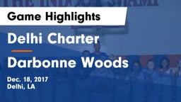 Delhi Charter  vs Darbonne Woods Game Highlights - Dec. 18, 2017