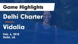 Delhi Charter  vs Vidalia Game Highlights - Feb. 6, 2018