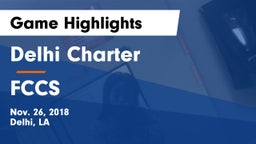 Delhi Charter  vs FCCS Game Highlights - Nov. 26, 2018