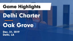 Delhi Charter  vs Oak Grove  Game Highlights - Dec. 31, 2019