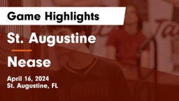 St. Augustine  vs Nease  Game Highlights - April 16, 2024