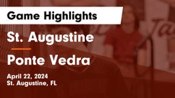 St. Augustine  vs Ponte Vedra Game Highlights - April 22, 2024