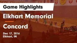 Elkhart Memorial  vs Concord  Game Highlights - Dec 17, 2016
