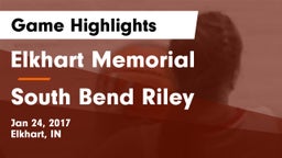 Elkhart Memorial  vs South Bend Riley Game Highlights - Jan 24, 2017