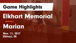 Elkhart Memorial  vs Marian  Game Highlights - Nov. 11, 2017