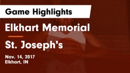 Elkhart Memorial  vs St. Joseph's  Game Highlights - Nov. 14, 2017