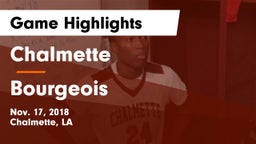 Chalmette  vs Bourgeois  Game Highlights - Nov. 17, 2018