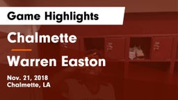Chalmette  vs Warren Easton Game Highlights - Nov. 21, 2018