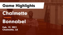 Chalmette  vs Bonnabel  Game Highlights - Feb. 12, 2021