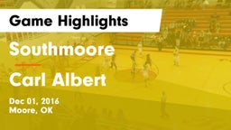 Southmoore  vs Carl Albert   Game Highlights - Dec 01, 2016