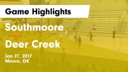 Southmoore  vs Deer Creek Game Highlights - Jan 27, 2017