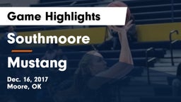 Southmoore  vs Mustang  Game Highlights - Dec. 16, 2017