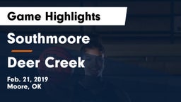 Southmoore  vs Deer Creek Game Highlights - Feb. 21, 2019