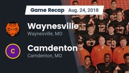 Recap: Waynesville  vs. Camdenton  2018