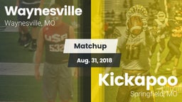 Matchup: Waynesville High Sch vs. Kickapoo  2018