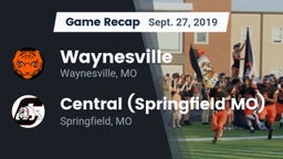 Recap: Waynesville  vs. Central  (Springfield MO) 2019