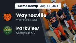 Recap: Waynesville  vs. Parkview  2021