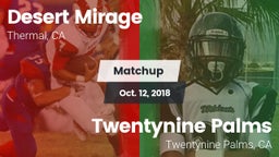 Matchup: Desert Mirage High vs. Twentynine Palms  2018
