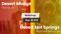 Matchup: Desert Mirage High vs. Desert Hot Springs  2019