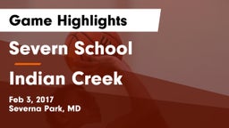 Severn School vs Indian Creek Game Highlights - Feb 3, 2017