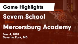 Severn School vs Mercersburg Academy Game Highlights - Jan. 4, 2020