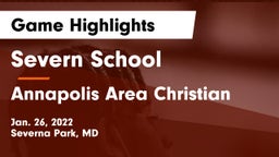 Severn School vs Annapolis Area Christian  Game Highlights - Jan. 26, 2022