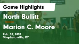 North Bullitt  vs Marion C. Moore  Game Highlights - Feb. 26, 2020