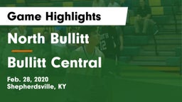 North Bullitt  vs Bullitt Central  Game Highlights - Feb. 28, 2020