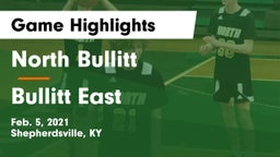 North Bullitt  vs Bullitt East  Game Highlights - Feb. 5, 2021