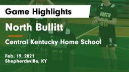 North Bullitt  vs Central Kentucky Home School Game Highlights - Feb. 19, 2021