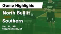 North Bullitt  vs Southern  Game Highlights - Feb. 23, 2021
