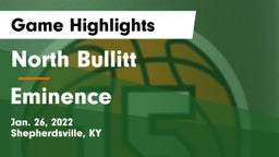 North Bullitt  vs Eminence  Game Highlights - Jan. 26, 2022