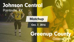 Matchup: Johnson Central vs. Greenup County  2016