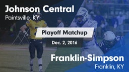 Matchup: Johnson Central vs. Franklin-Simpson  2016