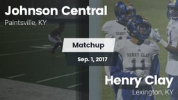 Matchup: Johnson Central vs. Henry Clay  2017