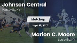 Matchup: Johnson Central vs. Marion C. Moore  2017