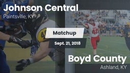 Matchup: Johnson Central vs. Boyd County  2018