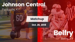 Matchup: Johnson Central vs. Belfry  2018